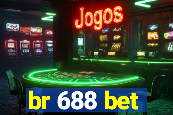 br 688 bet